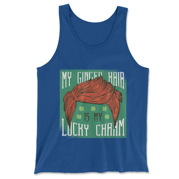My Ginger Hair Is My Lucky Charm Men/Unisex Tank in True Royal color